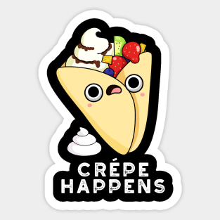 Crepe Happens Cute Food Pun Sticker